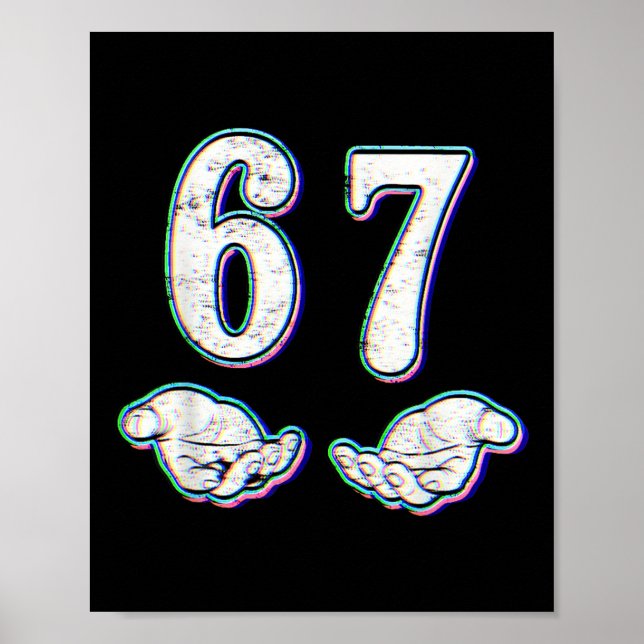 Nummer 67 Matching Six Seven 6 7 Meme 6-7 Hallowee Poster (Vorne)
