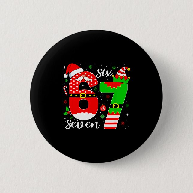 Nummer 67 Matching Six Seven 6 7 Meme 6-7 Weihnach Button (Vorderseite)