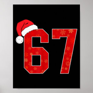 Nummer 67 Meme Weihnachtsmann Weihnachten passend  Poster