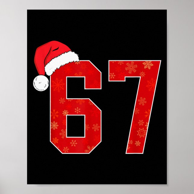 Nummer 67 Meme Weihnachtsmann Weihnachten passend  Poster (Vorne)