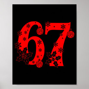Nummer 6 7 Lustiger Meme-Spruch 67 Sechs Sieben We Poster