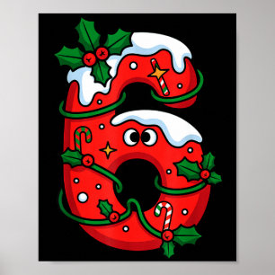 Nummer 6 Santa-Kostüm-Meme-Weihnachten passend für Poster