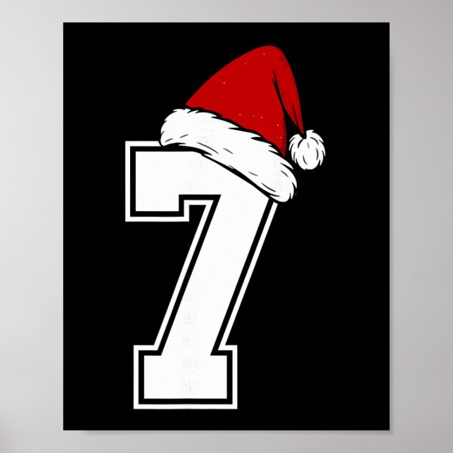 Nummer 7 passend zu Six Seven 6 7 Meme 6 7 Weihnac Poster (Vorne)