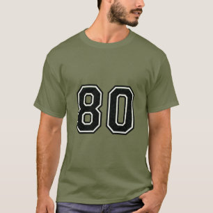 Nummer 80 Uni-Sporttrikot   80. Geburtstag T-Shirt