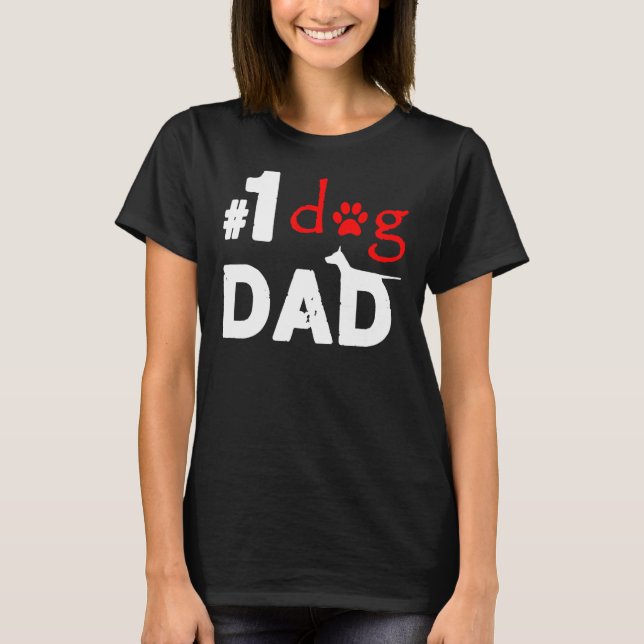 Nummer eins Hund Vater Vatertag T-Shirt (Vorderseite)