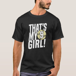 Nummer Neun Das ist mein Mädchen 9 Softball-Mutte T-Shirt