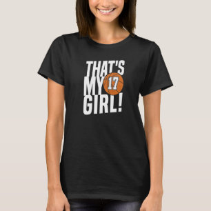Nummer siebzehn, das ist meine Mama 17 Basketball T-Shirt