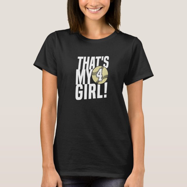 Nummer Vier Das ist mein Mädchen 4 Softball-Mutter T-Shirt (Vorderseite)