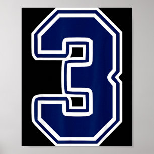 Nummer weiß dunkelblau 3 Sportteam Fan Poster