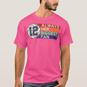 Nummer Zwölf 12 Immer ihr größter Fan Volleyball T-Shirt