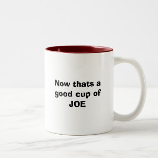 Nun da ein gutes ist, höhlen Sie von JOE Zweifarbige Tasse
