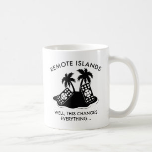 Nun, das ändert alles. kaffeetasse