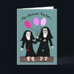 Nun Geburtstagskarte "Sister Party Pants" Karte<br><div class="desc">Die katholische Geburtstagskarte "Sister Party Pants" kommt mit ihren Ballons zu jedem Treffen und sie sind immer pink!</div>