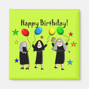 Nun Happy Birthday Cards & Gifts Magnet
