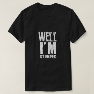 Nun, ich bin Stumped Amputation Amputee Prothetisc T-Shirt
