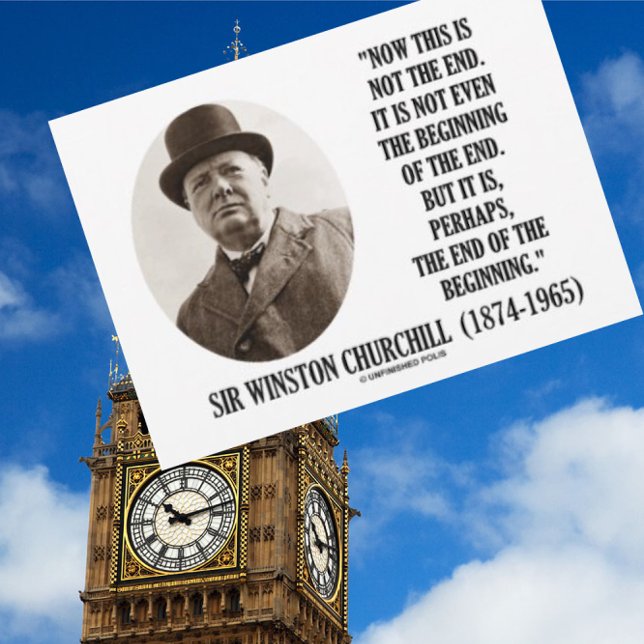 Nun ist dies nicht das Ende (Zitat von Winston Chu Postkarte (No need to be British to appreciate Churchill's timeless words of wisdom.  )