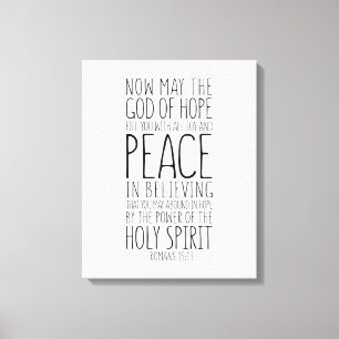 Nun möge der Gott der Hoffnung, Römer 15:13 Leinwanddruck