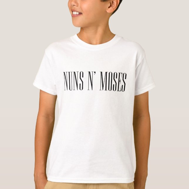 Nuns N' Moses T-Shirt (Vorderseite)