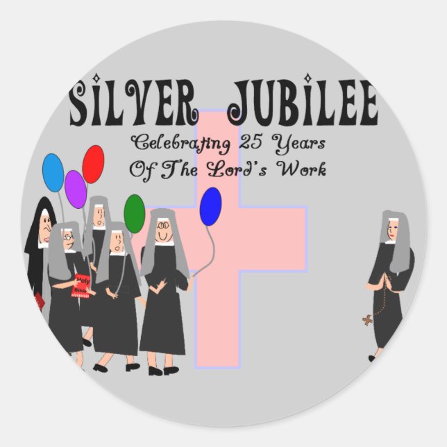 Nuns Silver Jubilee Geschenke Runder Aufkleber (Vorderseite)