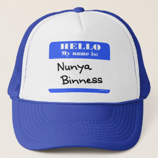 Nunya Binness Truckerkappe