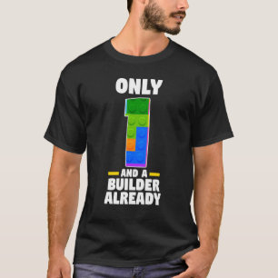 Nur 1 und ein Baumeister bereits 1. Geburtstag Bri T-Shirt