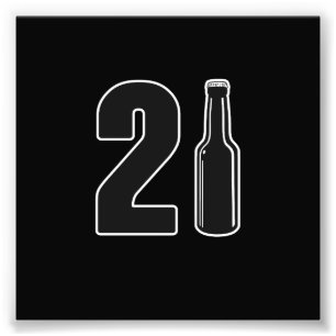 Nur 21 Bierflasche 21. Geburtstag gedreht Fotodruck