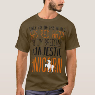 Nur 2 der Welt hat Red Hair so Ix27m Basicall T-Shirt