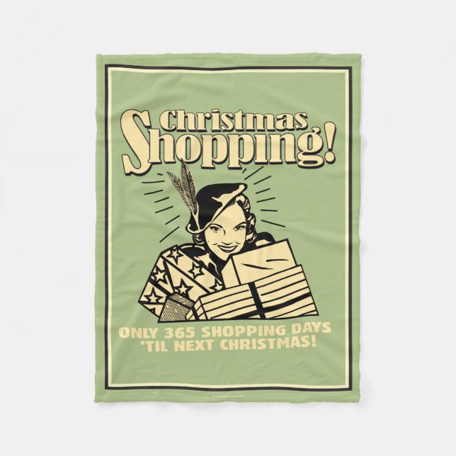 Nur 365 Shopping Days 'bis zum nächsten Weihnachte Fleecedecke (Vorderseite)