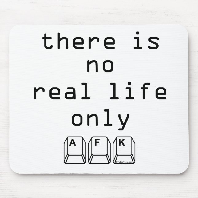 Nur AFK Mousepad (Vorne)