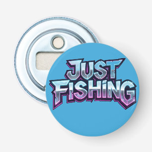 Nur Angeln Neon Glow Lustiges Geschenk für Angler Flaschenöffner