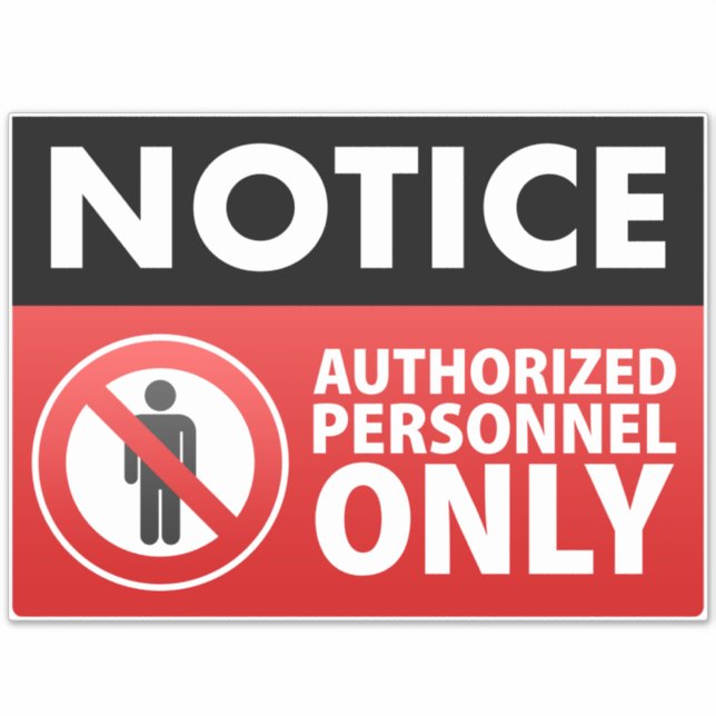 Nur autorisiertes Personal behalten Aufkleber (Vorderseite)