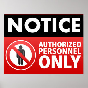 Nur autorisiertes Personal behalten Poster