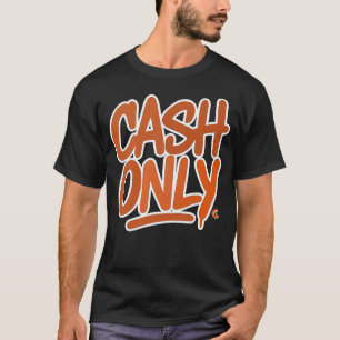 Nur Bargeld-Tee T-Shirt