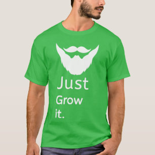 Nur Bart wachsen T-Shirt