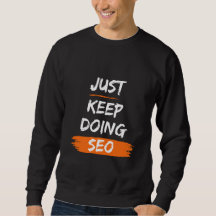 Nur Behalt, SEO zu machen - Men Basic Sweatshirt