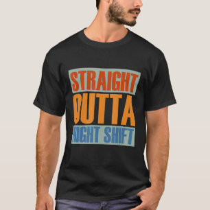 Nur bei nächtlicher nächtlicher Umschalt T-Shirt