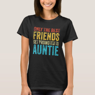 Nur beste Freunde werden zur Tante Vintage F beför T-Shirt