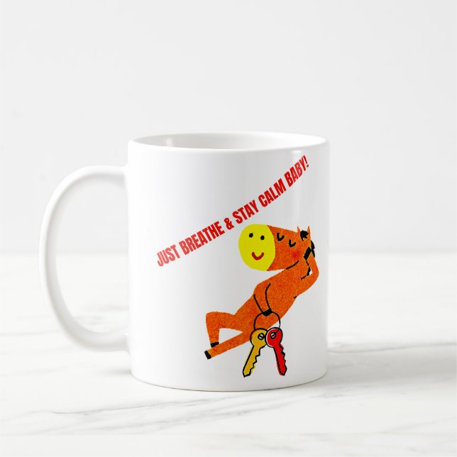 NUR BREATHE & BLEIBE CALM BABY! KAFFEETASSE (Links)