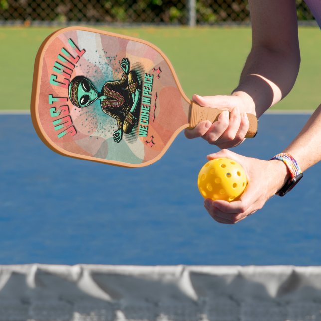 Nur Chill, wir kommen in Frieden Pickleball Schläger (InSitu)
