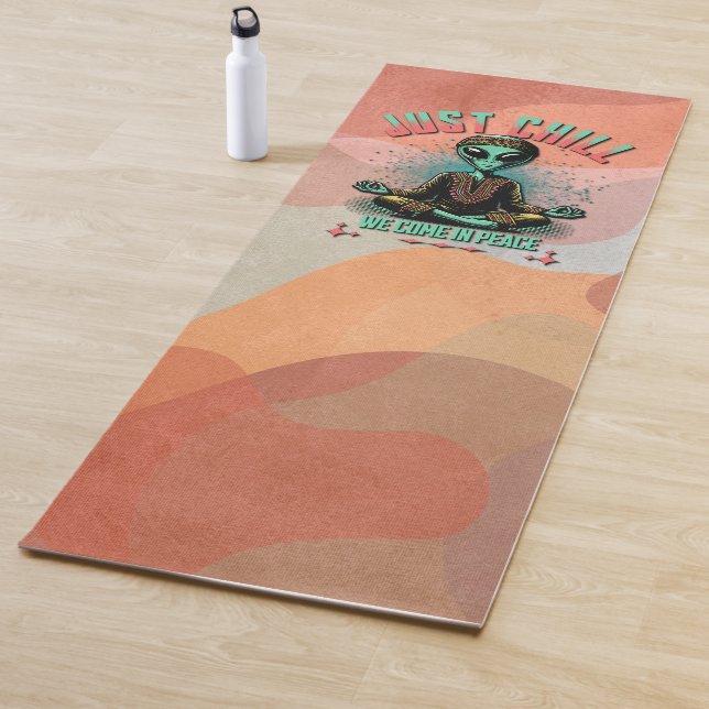 Nur Chill, wir kommen in Frieden Yogamatte (Beispiel)