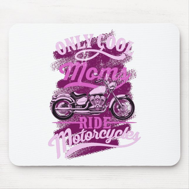 Nur Coole Mamas fahren Motorräder Funny For Women Mousepad (Vorne)
