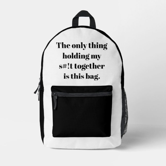 Nur das, was meine s# hält! bedruckter rucksack (Vorderseite)