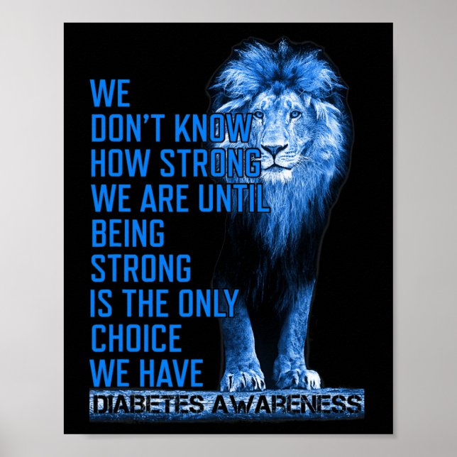 Nur der Blaue Löwentyp 1 Diabetes ist stark Poster (Vorne)