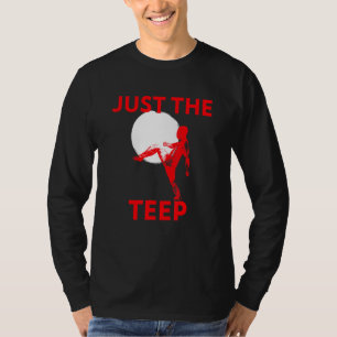 Nur der Teep-Mixed Martial Arts Muay Thai Kick Jiu T-Shirt