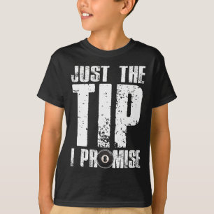 Nur der Tipp I Versprechen Billiards Funny 8 Ll Po T-Shirt