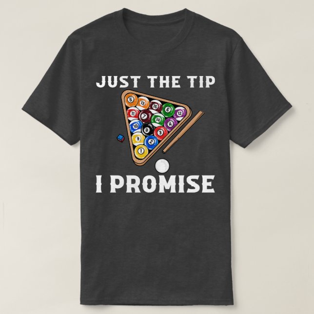 Nur der Tipp I Versprechen I Funny Pool Billard 9 T-Shirt (Design vorne)