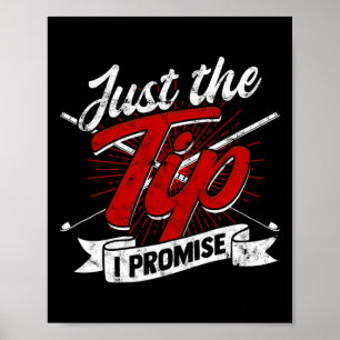 Nur der Tipp I Versprechen - Snooker und 8-ll Pool Poster