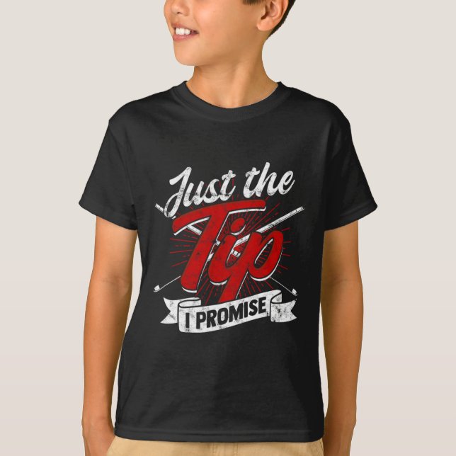 Nur der Tipp I Versprechen - Snooker und 8-ll Pool T-Shirt (Vorderseite)