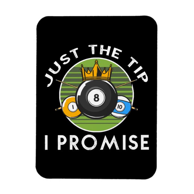 Nur der Tipp I verspricht Billiards Magnet (Vertikal)