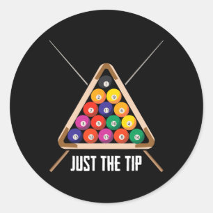 Nur der Tipp zum Spielen Pool Hall Funny Billiards Runder Aufkleber